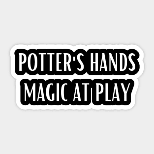 Potter's Hands Magic at Play Sticker